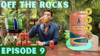 Athletic Brewing's Free Wave Hazy IPA On Off The Rocks With RickieTicklez