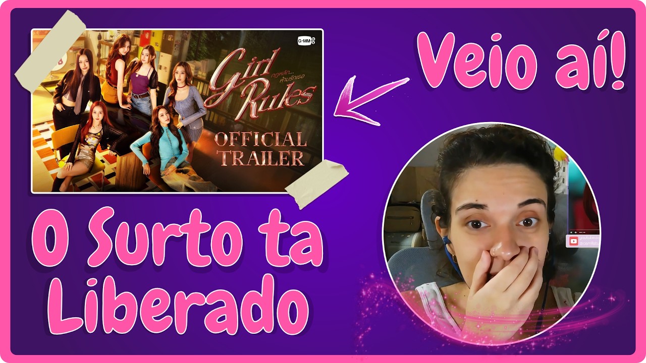 SURTEI com esse caos maravilhoso! | Reagindo ao Trailer de Girl Rules