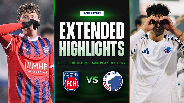 Heidenheim vs. Copenhagen: Extended Highlights | UECL Knockout Phase Play-off Leg 2 | CBS Sports
