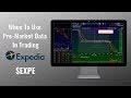 When To Use Pre Market Data For Trading?