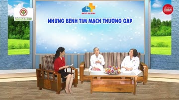 Những bệnh tim mạch thường gặp | BÁC SỸ GIA ĐÌNH | TẬP 02 | Truyền Hình Đồng Nai