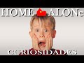 Curiosidades &quot;MI POBRE ANGELITO&quot; - &quot;HOME ALONE&quot; (1990)