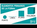 PUNTO, LINEA, PLANO Y VOLUMEN | ELEMENTOS PRIMARIOS DE LA FORMA