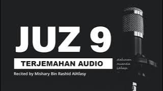 JUZ 9 Al Quran Terjemahan Audio Bahasa Indonesia | Mishary Bin Rashid AlAfasy
