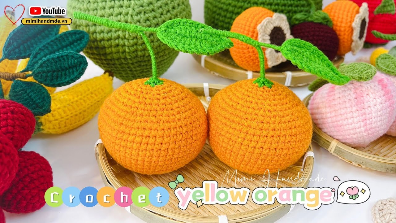 Móc Trái Cam Vàng Chưng Mâm Trái Cây🍊| Crochet Orange | Mimi Handmade