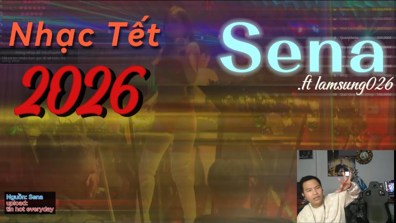 Nhạc Tết 2026 | Sena ft Lamsung026 | Siêu phẩm âm nhạc Tết 2026 , dát vàng lỗ tai