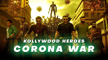 Kollywood Heroes - Corona War Animation Video