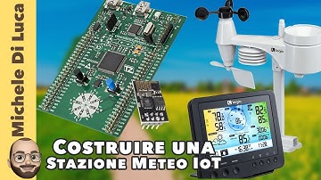 Costruire una Stazione Meteo IoT - Weather Station