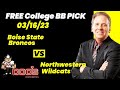 College Basketball Pick - Boise State vs Northwestern Prediction, 3/16/2023 Free Best Bets & Odds