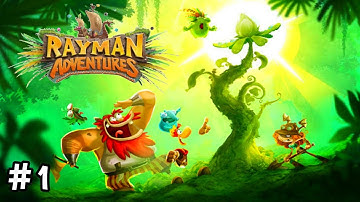 Rayman Adventures - Android iOS  gameplay Part-1