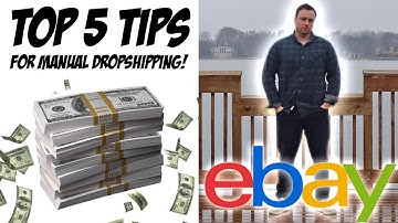 Manual Dropshipping TOP 5 TIPS for eBay