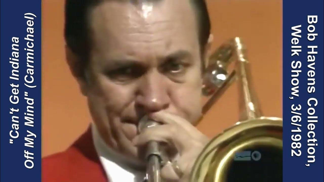 "Cant Get Indiana Off My Mind" (H Carmichael), featuring Bob Havens