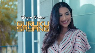 Download lagu WAYASE‼️GURUKU SAYANG 2024