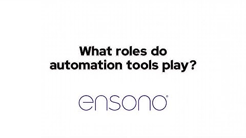 The roles of automation tools at Ensono