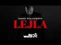 DADO POLUMENTA - LEJLA (OFFICIAL VIDEO)