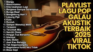 Lagu Cafe Akustik Cover Indonesia Terbaru || Top Hits Spotify Lagu Pop Indonesia 2025 | Lagu Galau π§