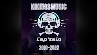 ☠️🔥🎵KIKI593🔊CAP'TAIN 2010-2022 + BONUS 🔊 3 PISTE PAR ALBUM🎵🔥☠️