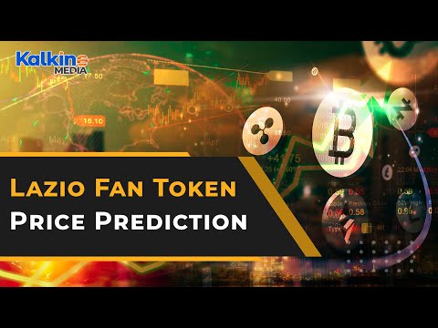 What is Lazio fan token LAZIO & what is its price prediction