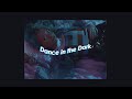 ☇ Au/Ra - Dance in the Dark ↲ | Español |