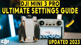 DJI Mini 3 PRO - CHANGE THESE SETTINGS IMMEDIATELY!