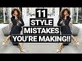STOP MAKING THE SAME FALL MISTAKES!!  FASHION MISTAKES RUINING YOUR STYLE!!