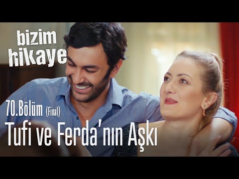 Tufi ve Ferda - Bizim Hikaye 70. Bölüm