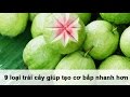 9 loại trái cây giúp tạo cơ bắp nhanh hơn