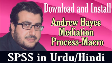 How to Download and Install Andrew Hayes Process Macro File in SPSS in Urdu/Hindi