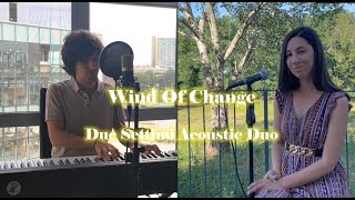 Wind Of Change (Scorpions) - Acoustic Duo Cover