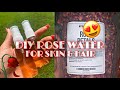 DIY ROSE WATER FOR SKIN &amp; HAIR 🥀💦