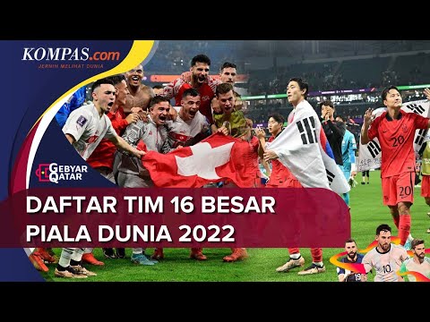 alditoto x BAKSO108 - Daftar Tim Lolos 16 Besar Piala Dunia 2022, Swiss dan Korsel Menang Dramatis