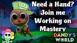 Mastery In DANDY'S WORLD!!!!
