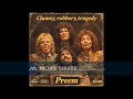 Preem with their 1975 single Clumsy  robbery  tragedy