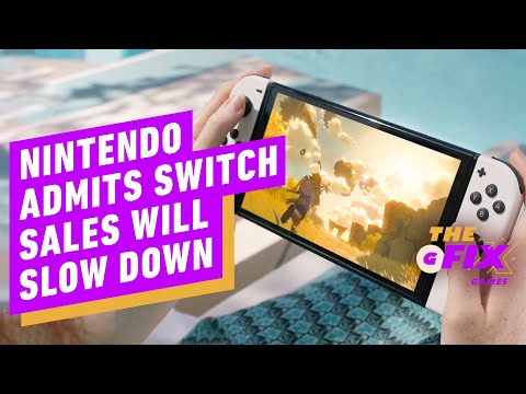 Nintendo Admits Switch Sales Will Start to Slow Down - IGN Daily Fix