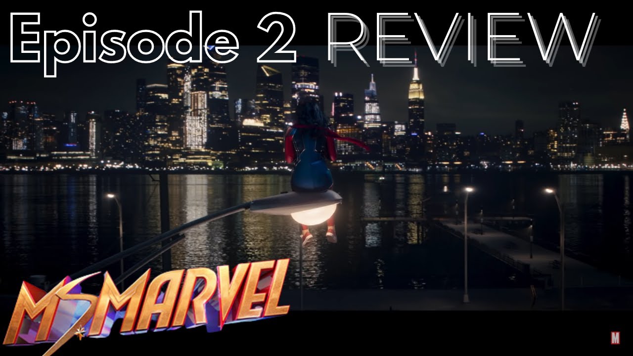 The Ms Marvel Episode 2 REVIEW + BREAKDOWN 