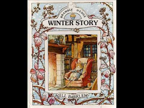 Winter Story || Out of Print Audiobooks || Brambly Hedge || Jill Barklem || John Baddeley || Susan