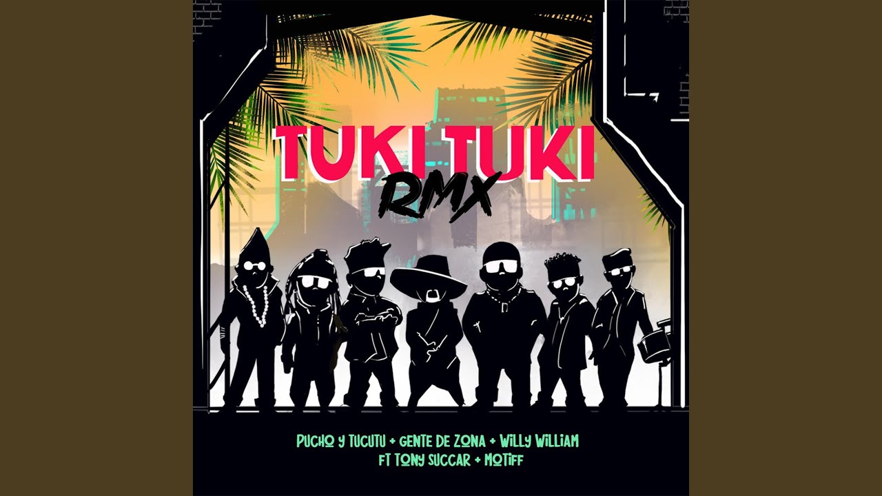 Watch Tuki Tuki (Remix) on YouTube Watch Tuki Tuki (Remix) on YouTube