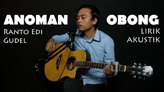 ANOMAN OBONG Cover By Arfian AK || Cover Musik Indonesia