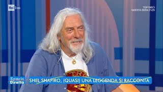 Video thumbnail of "Shel Shapiro, (quasi) una leggenda si racconta - Estate in diretta - 29/07/2022"