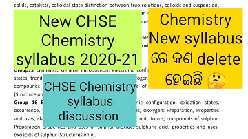 CHSE Chemistry syllabus analysis 2020-21 | New CHSE Chemistry  syllabus for 2020-21 | CHSE Chemistry