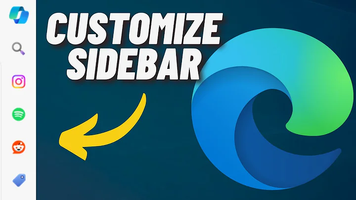 How to Customize Sidebar on Microsoft Edge