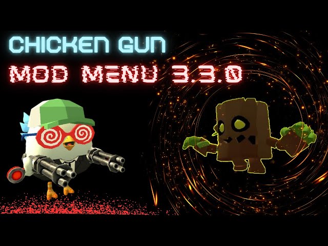 chicken gun 3.3.01 mod menu