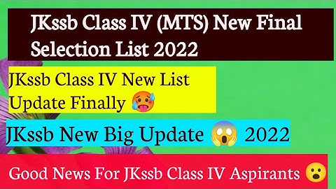 JKssb Class IV (MTS) New Selection List Out Finally 🤭|Good News For All JKssb Aspirants 😳 #jkssb