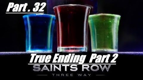Saints Row The Third Part 32 (Gangstas In Space)(True Ending)(Face-Cam)(GamePlay & Commentary)