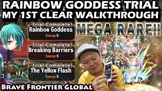 Rainbow Goddess Trial Walkthrough (My 1st Clear)(Brave Frontier Global)