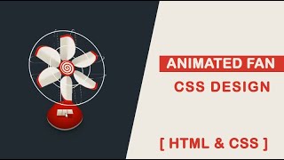 Awesome Fan Create Using CSS | Pure Animation Running Fan Tutorial