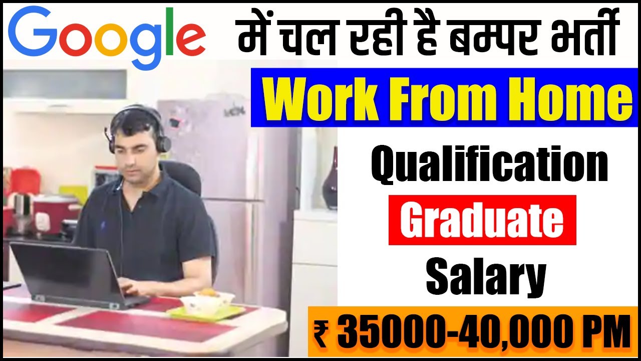 Google jobs work from home india