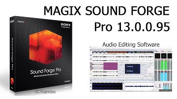 MAGIX SOUND FORGE Pro 13.0.0.95 | Audio Editing Software
