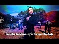 Freddy Cárdenas y su Grupo Brebaje - No Podría Vivir Sin Ti (Video Oficial)