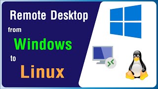 How to Remote Desktop from Windows to Linux Ubuntu | Debian | Linux Mint